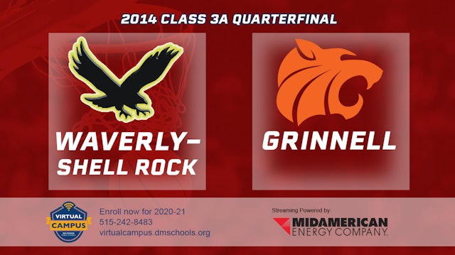 2014 3A Basketball Quarter Finals: Waverly-Shell Rock vs. Grinnell