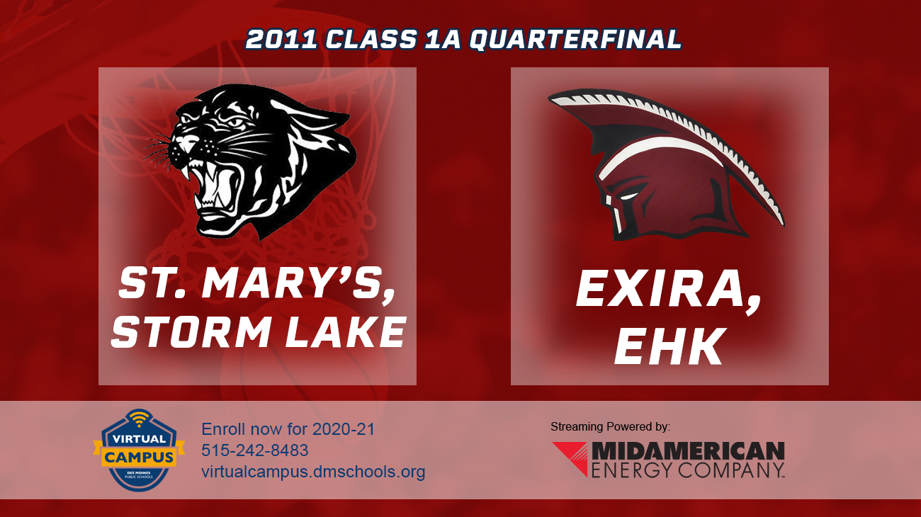 Basketball: 2011, Class 1A Quarterfinals - St. Mary's Storm Lake vs. Exira