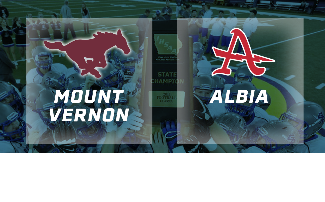 Football: 2015, Class 2A Semifinals - Mount Vernon vs. Albia 
