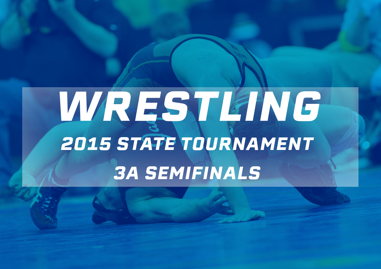 Wrestling: 2015, Class 3A Semifinals