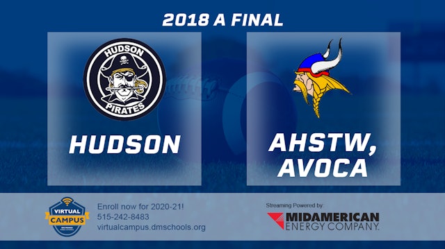 2018 Class A Football Finals: Hudson vs. AHSTW, Avoca