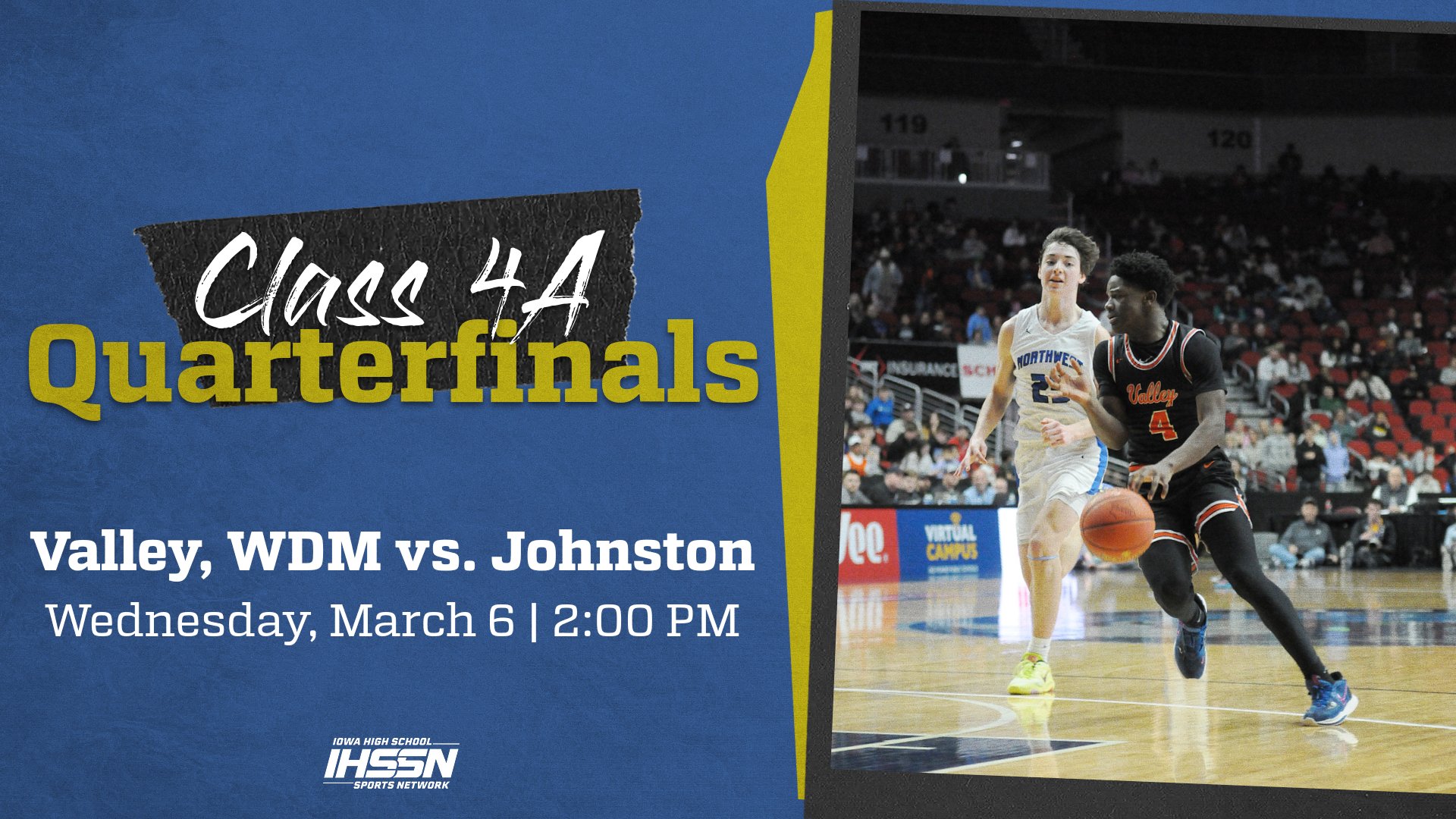 Basketball: 2024, Class 4A Quarterfinals - Valley vs. Johnston