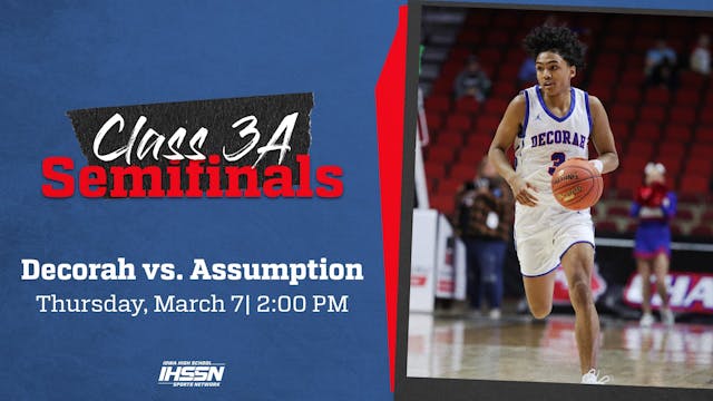 Basketball: 2024, Class 3A Semifinals...
