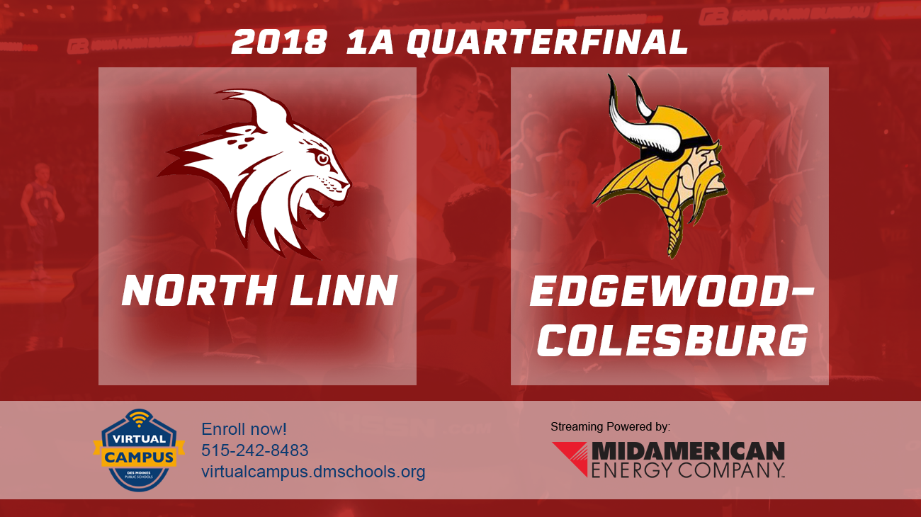 Basketball: 2018, Class 1A Quarterfinals - North Linn vs. Edgewood-Colesburg