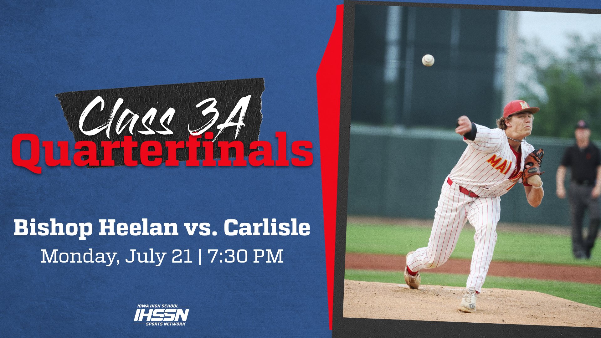Baseball: 2025, Class 3A Quarterfinals - Bishop Heelan vs. Carlisle