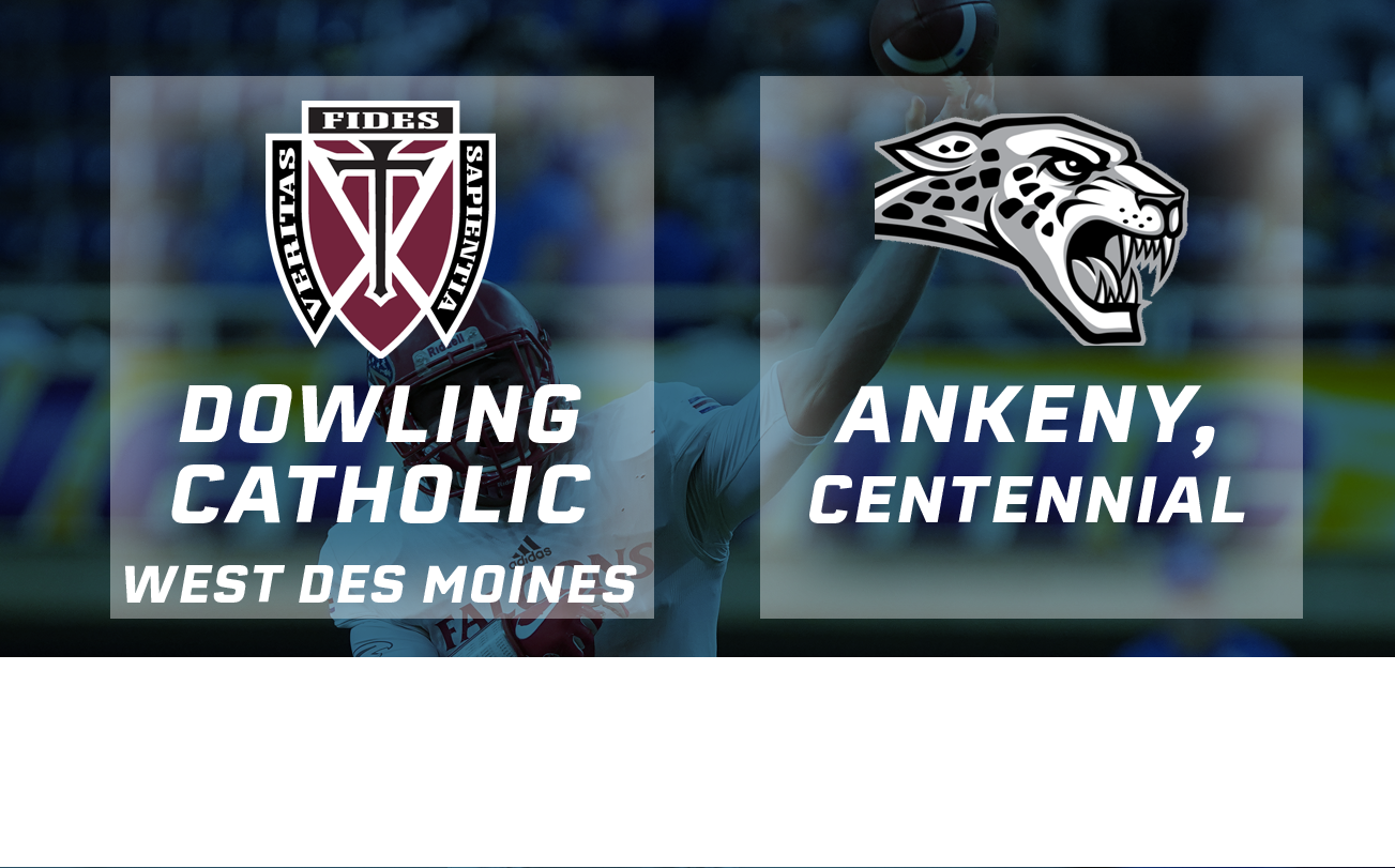 Football: 2017, Semifinals - Dowling Catholic vs. Ankeny Centennial 