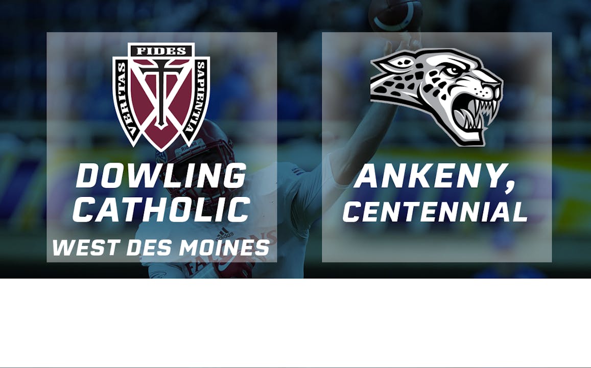 2017 Football Class 4a Semifinal Dowling Catholic Wdm Vs