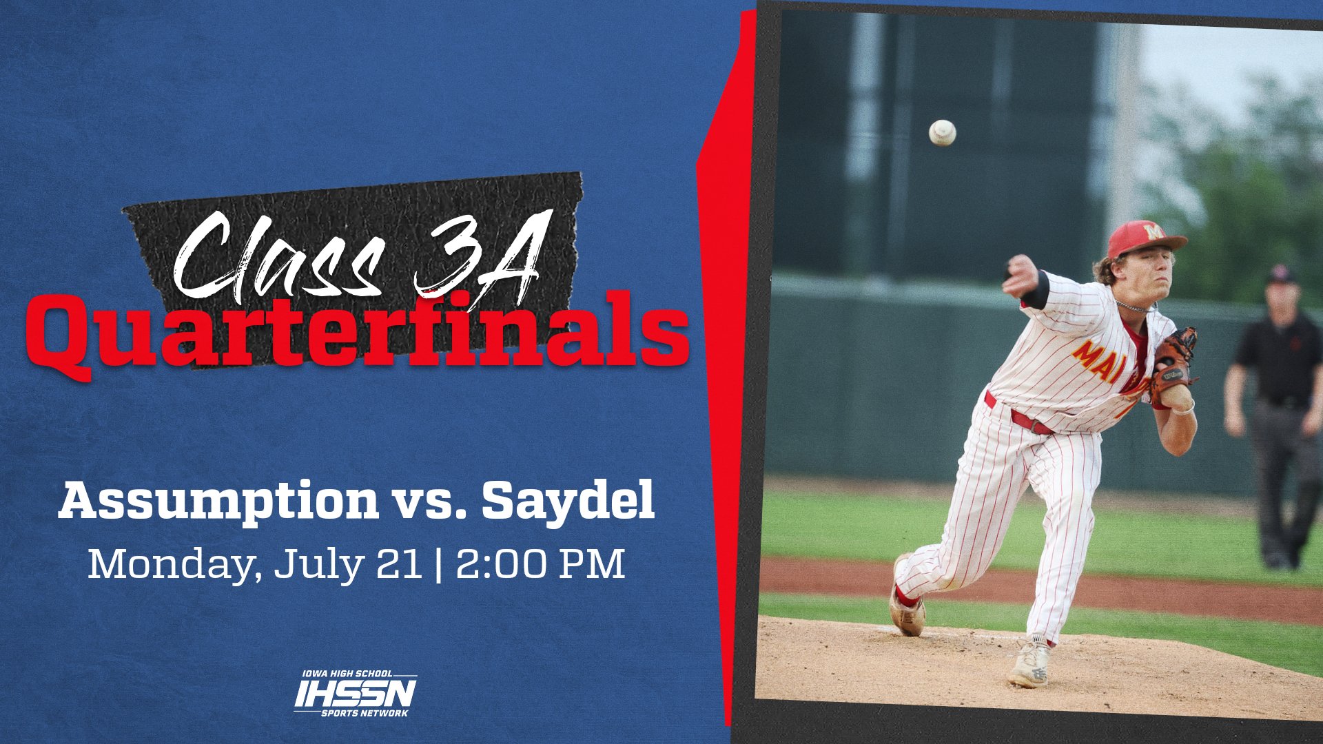 Baseball: 2025, Class 3A Quarterfinals - Assumption, Davenport vs. Saydel