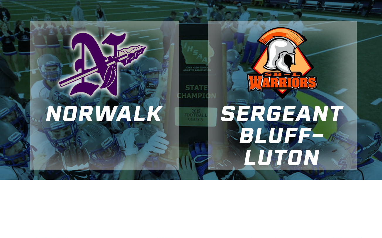 Football: 2015, Class 3A Semifinals - Norwalk vs. Sergeant Bluff-Luton
