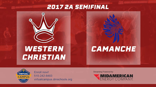 2017 2A Basketball Semi Finals: Western Christian, Hull vs. Camanche
