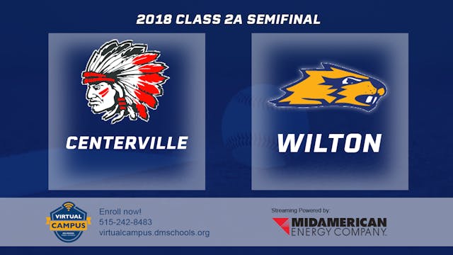 2018 2A Baseball Semi Finals: Centerv...