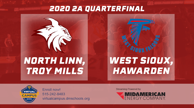 2020 2A Basketball Quarter Finals: North Linn vs. West Sioux