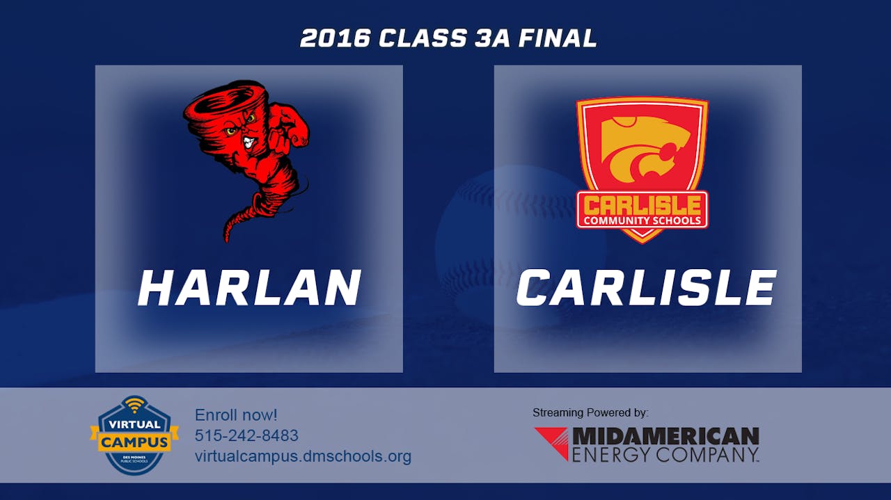 2016 3A Baseball Finals Harlan vs Carlisle Iowa High School Sports Network