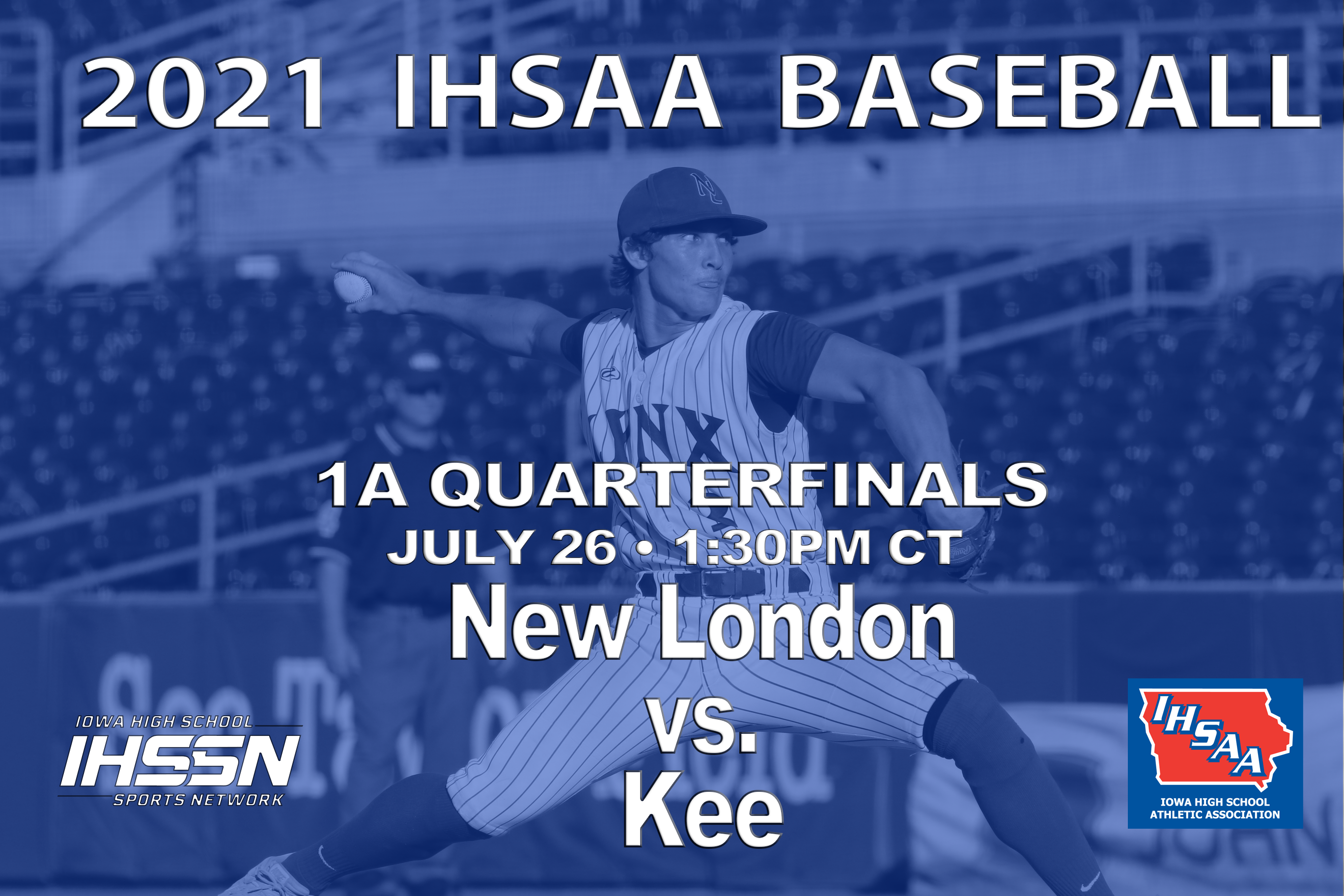 Baseball: 2021, Class 1A Quarterfinals - New London vs. Kee 