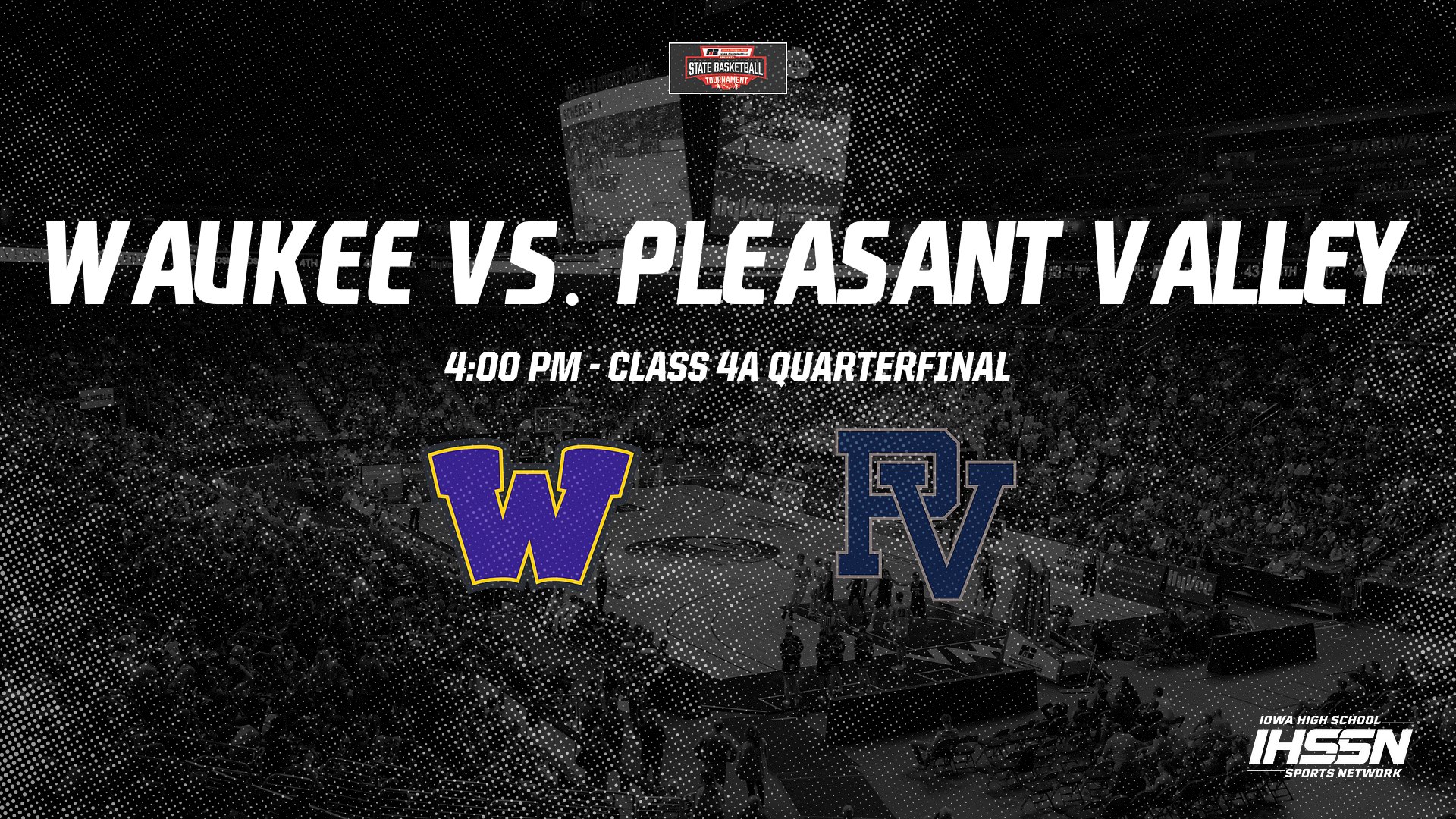Basketball: 2021, Class 4A Quarterfinals - Waukee vs. Pleasant Valley