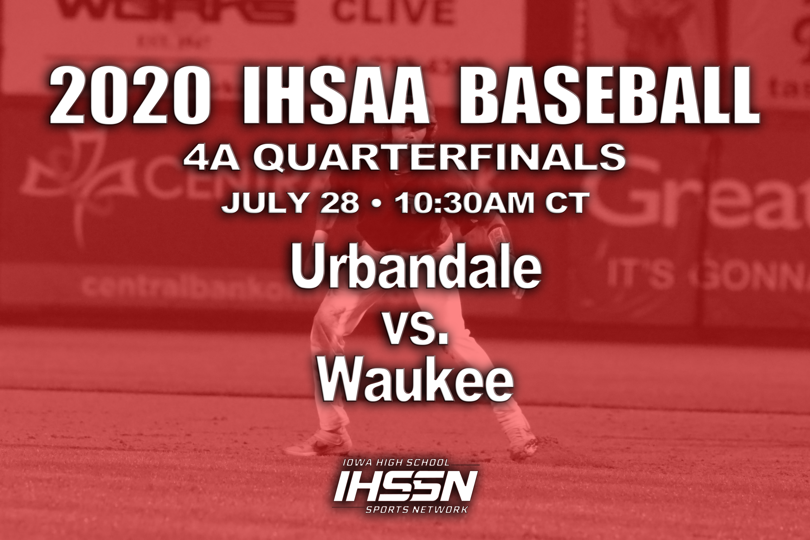 Baseball: 2020, Class 4A Quarterfinals - Urbandale vs. Waukee 