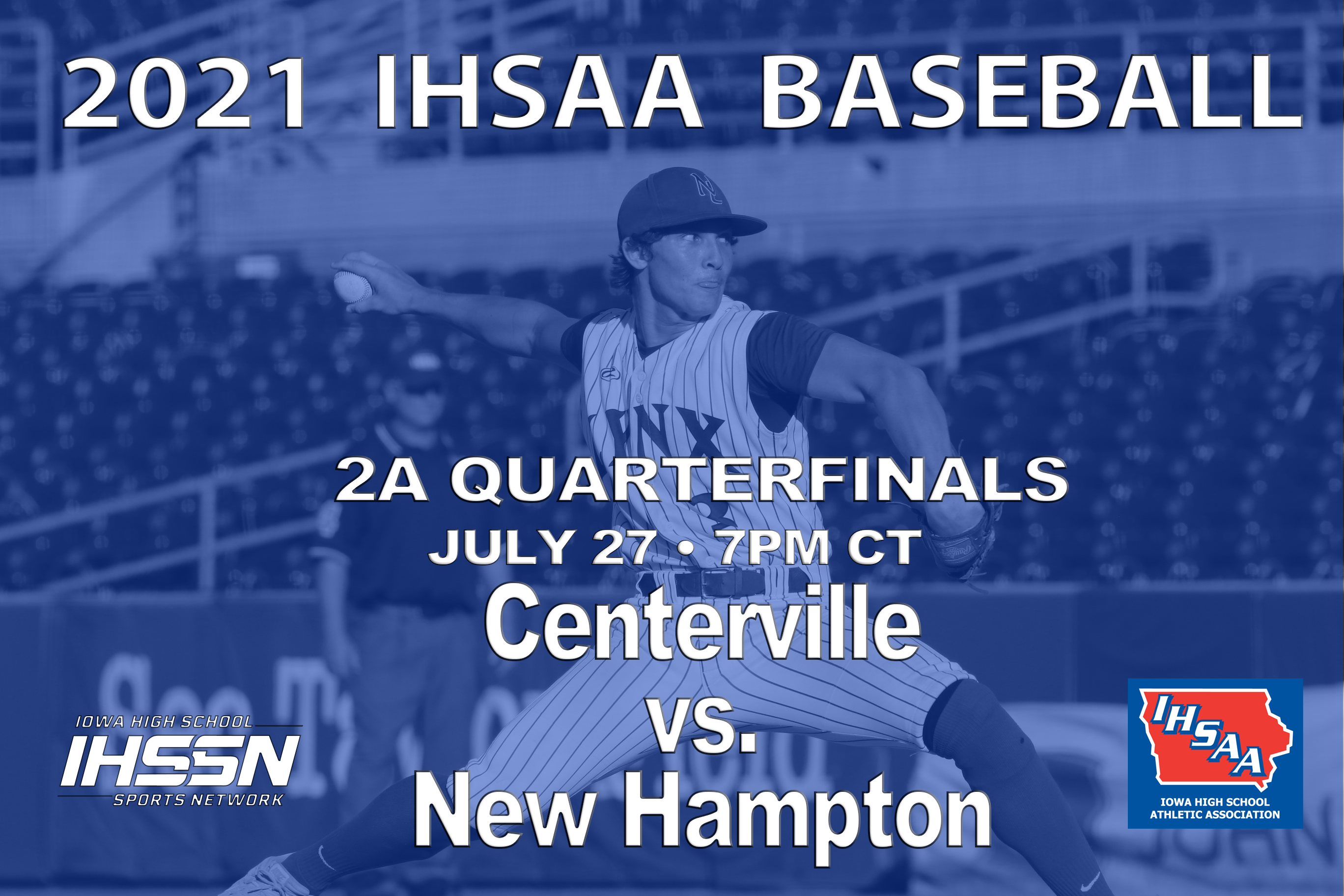 Baseball: 2021, Class 2A Quarterfinals - New Hampton vs. Centerville 
