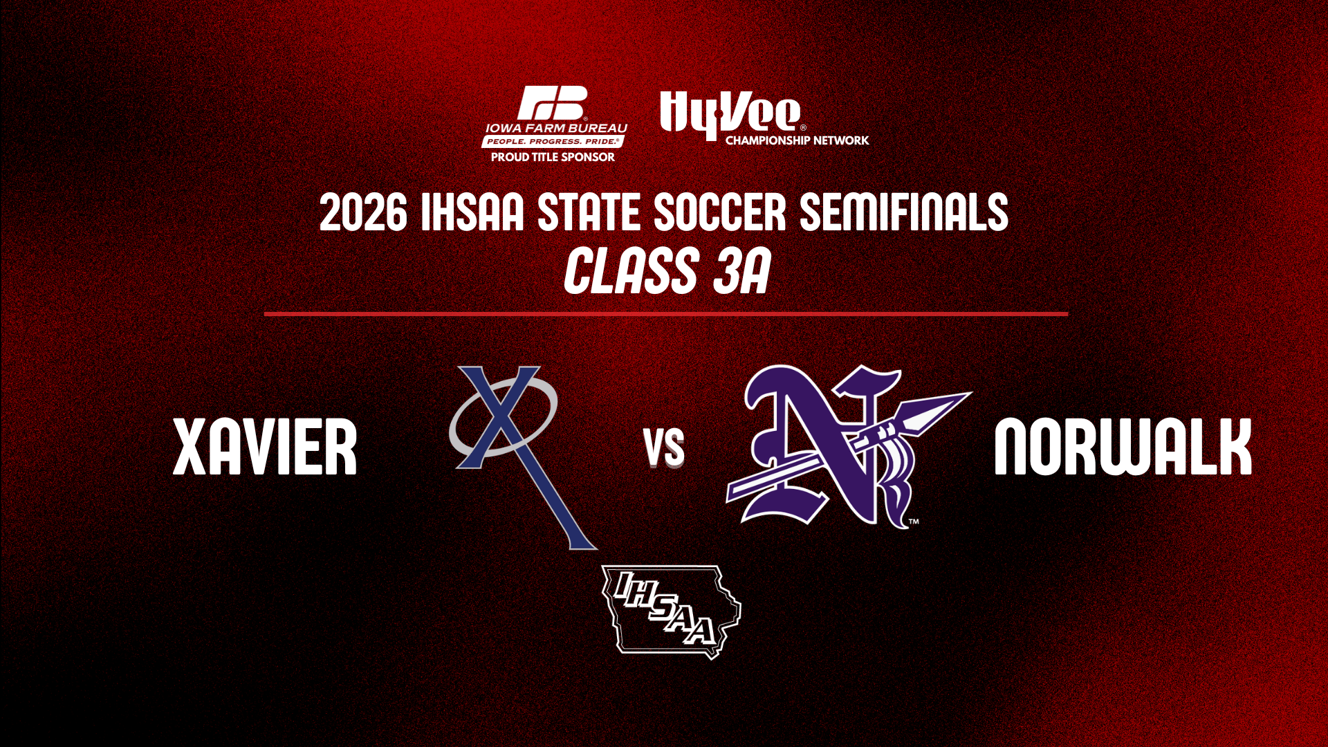 Soccer: 2026, Class 3A Semifinal - Xavier vs Norwalk - 06/03/2026, 18:56:00