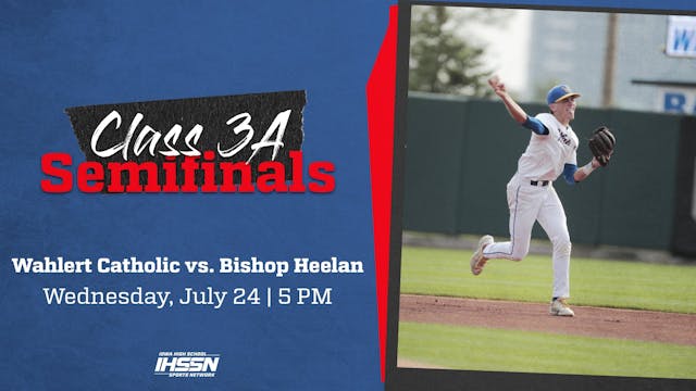 '24 Baseball - 3A Semifinal - Bishop ...