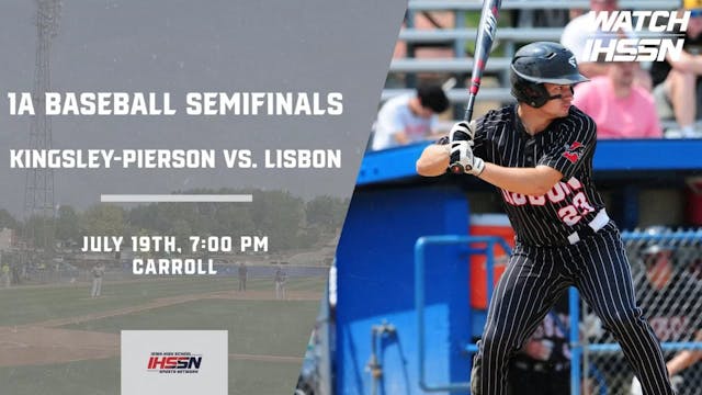 Baseball '23 1A Semifinals - Kingsley...