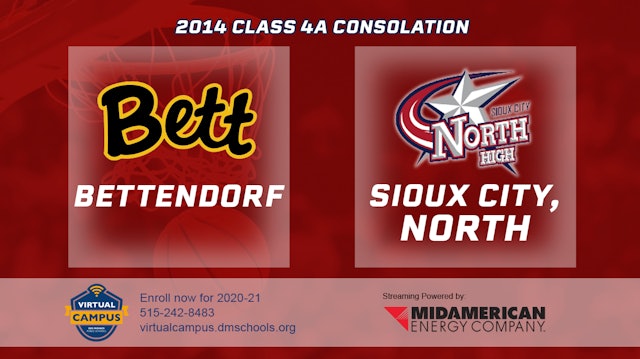 2014 4A Basketball Consolation: Bettendorf vs. Sioux City, North
