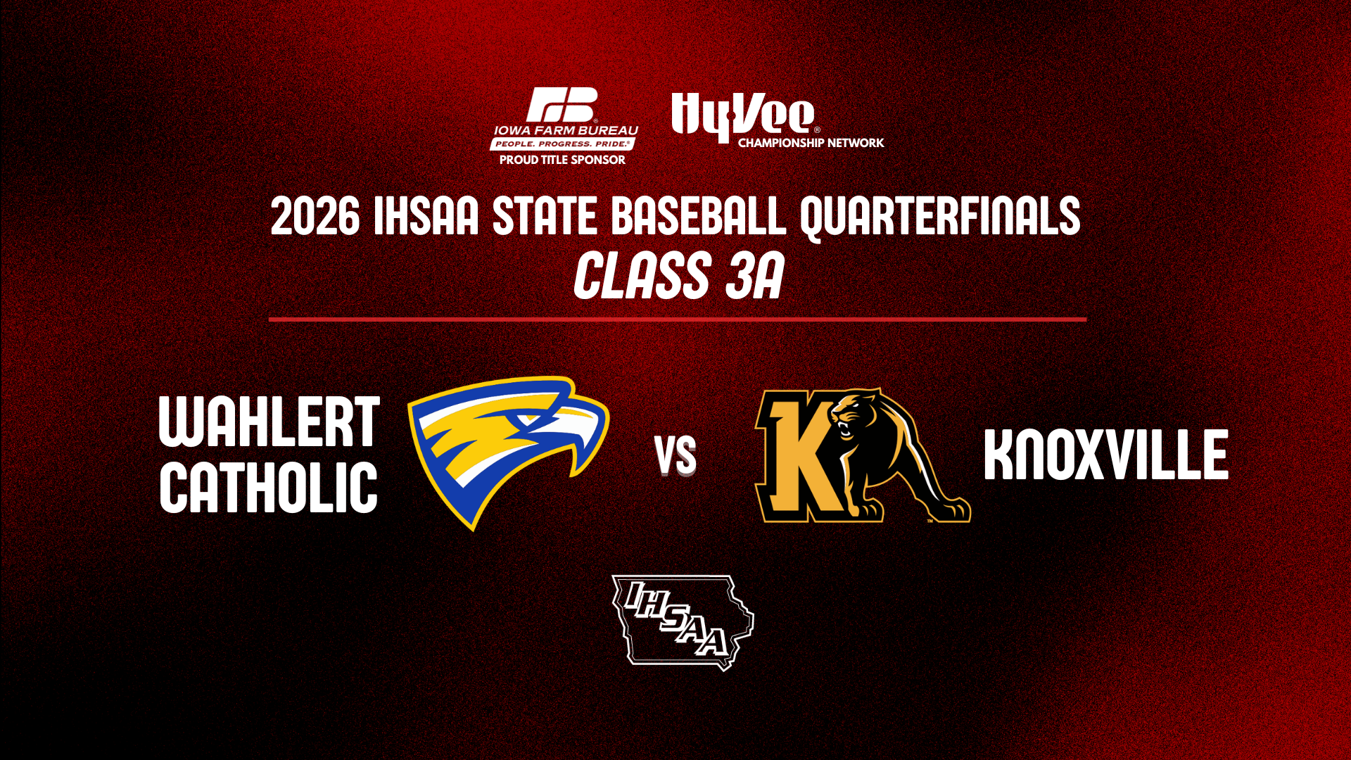 Baseball: 2026, Class 3A Quarterfinal - Wahlert Catholic vs Knoxville - 07/20/2026, 20:25:26