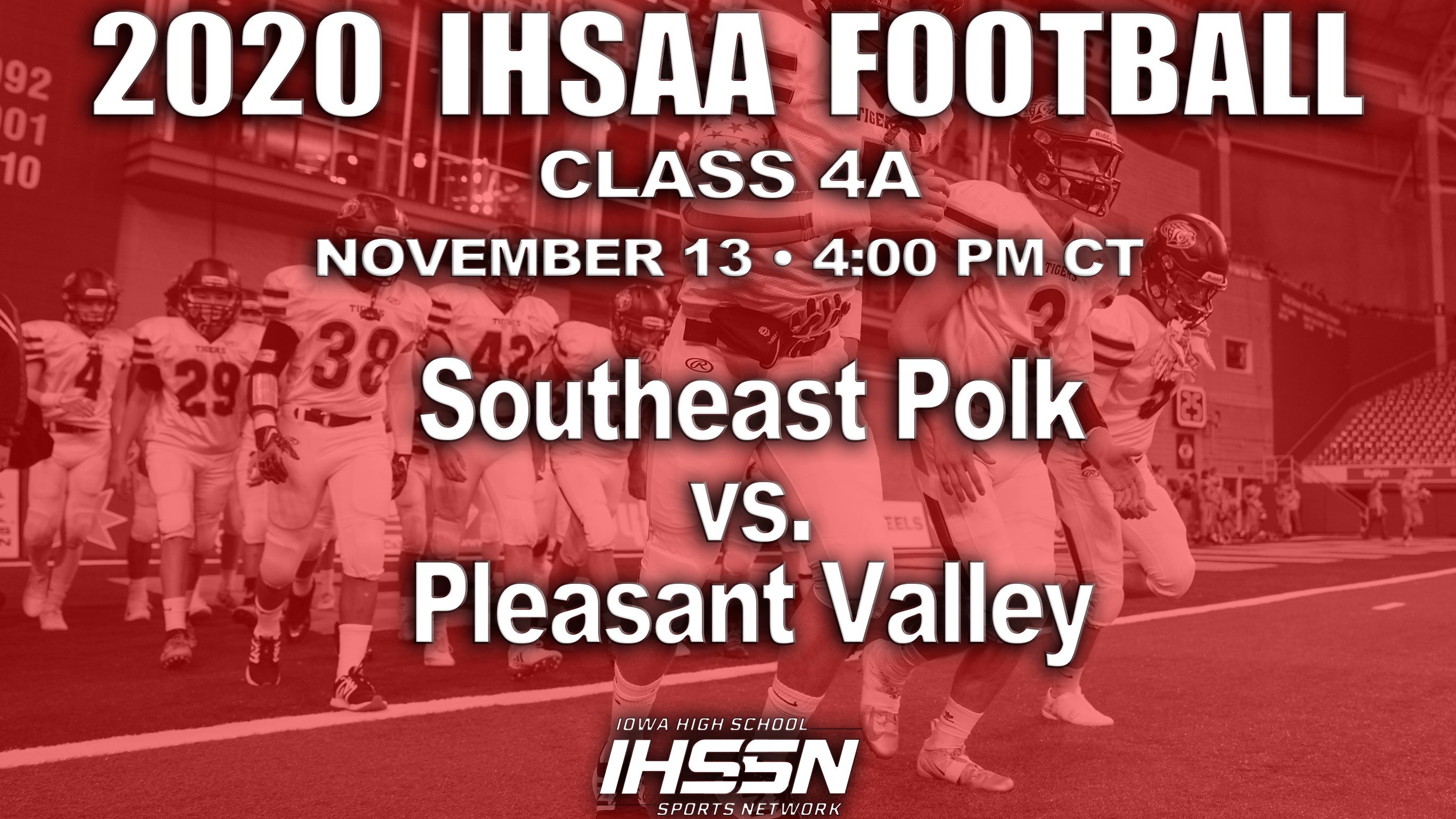 Football: 2020, Class 4A Semifinals - Southeast Polk vs. Pleasant Valley