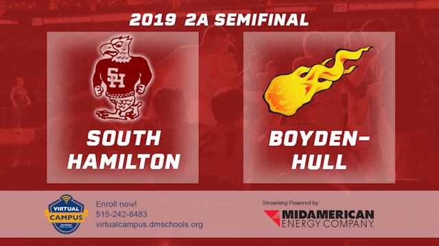 2019 2A Basketball Semi Finals: South Hamilton vs. Boyden-Hull