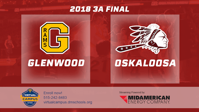 2018 3A Basketball Finals: Glenwood v...