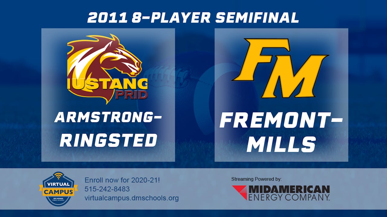 2011 8 Player Football Semi Finals ArmstrongRingsted vs. Fremont