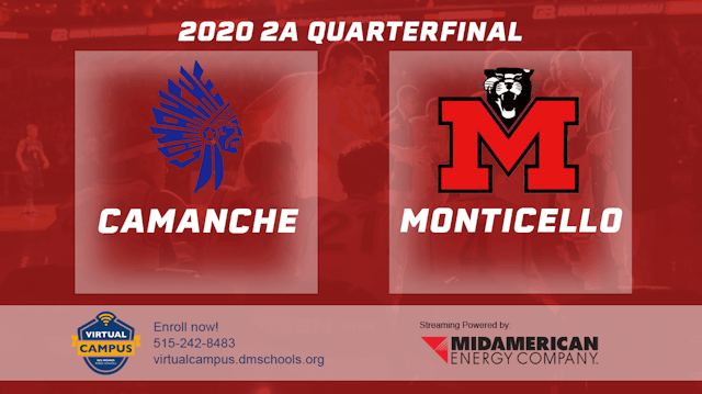 2020 2A Basketball Quarter Finals: Camanche vs. Monticello