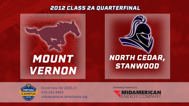 2012 2A Basketball Quarter Finals: Mount Vernon vs. North Cedar, Stanwood
