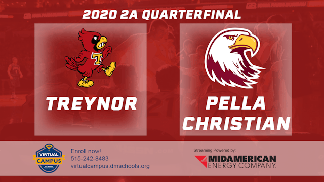 2020 2A Basketball Quarter Finals: Treynor vs. Pella Christian