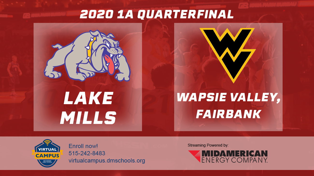 Basketball: 2020, Class 1A Quarterfinals - Lake Mills vs. Wapsie Valley