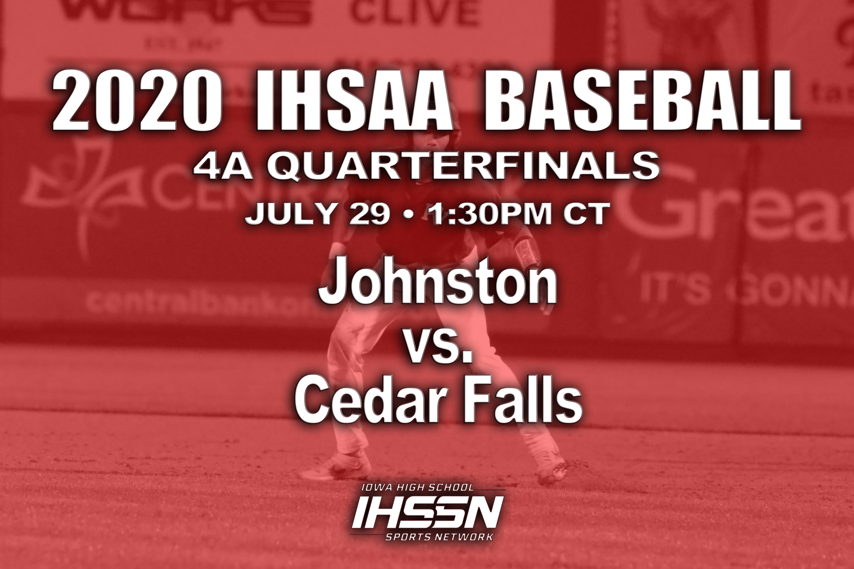 Baseball: 2020, Class 4A Quarterfinals - Johnston vs. Cedar Falls