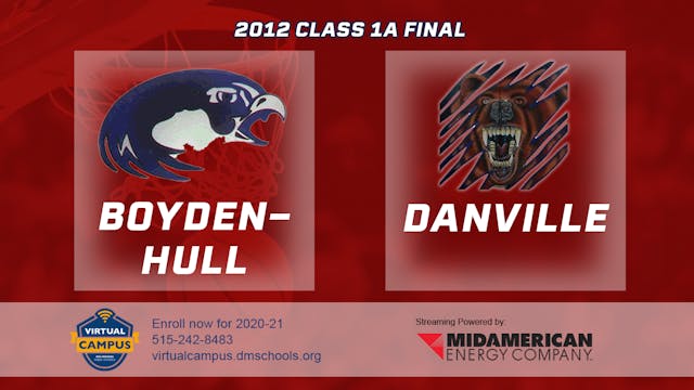 2012 1A Basketball Finals: Boyden-Hul...