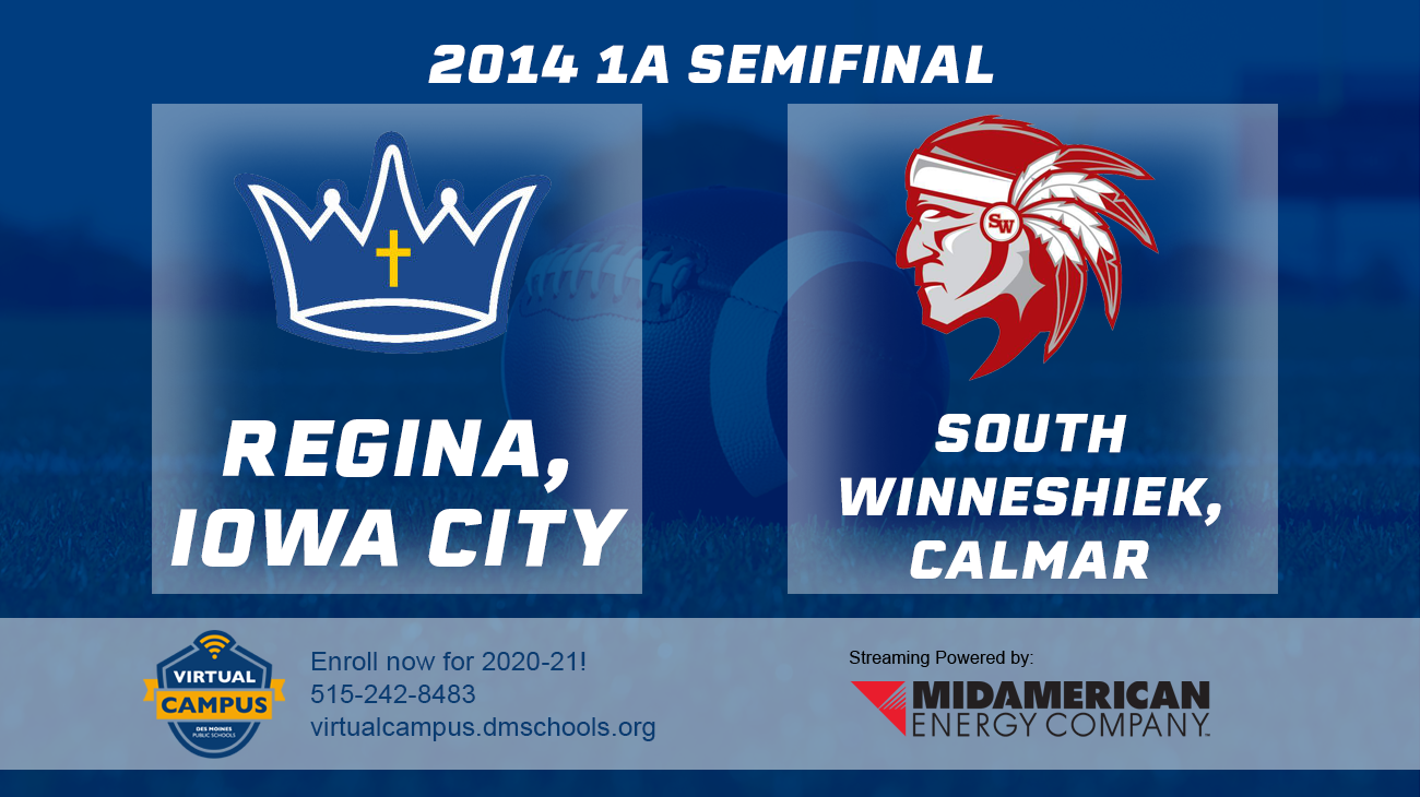 Football: 2014, Class 1A Semifinals - Regina, Iowa City vs. South Winneshiek