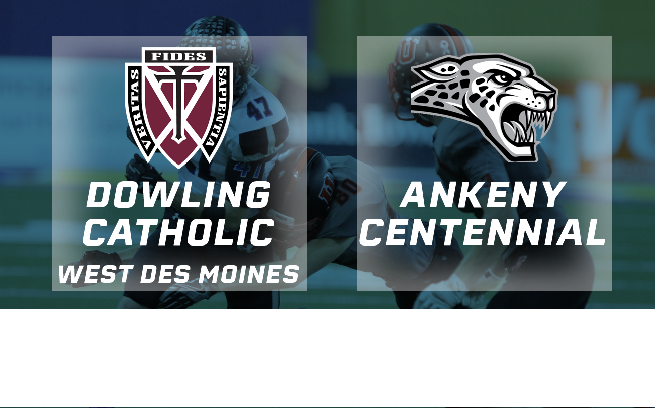 Football: 2016, Class 4A Semifinals - Dowling Catholic vs. Ankeny Centennial 