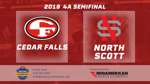2019 4A Basketball Semi Finals: Cedar Falls vs. North Scott, Eldridge