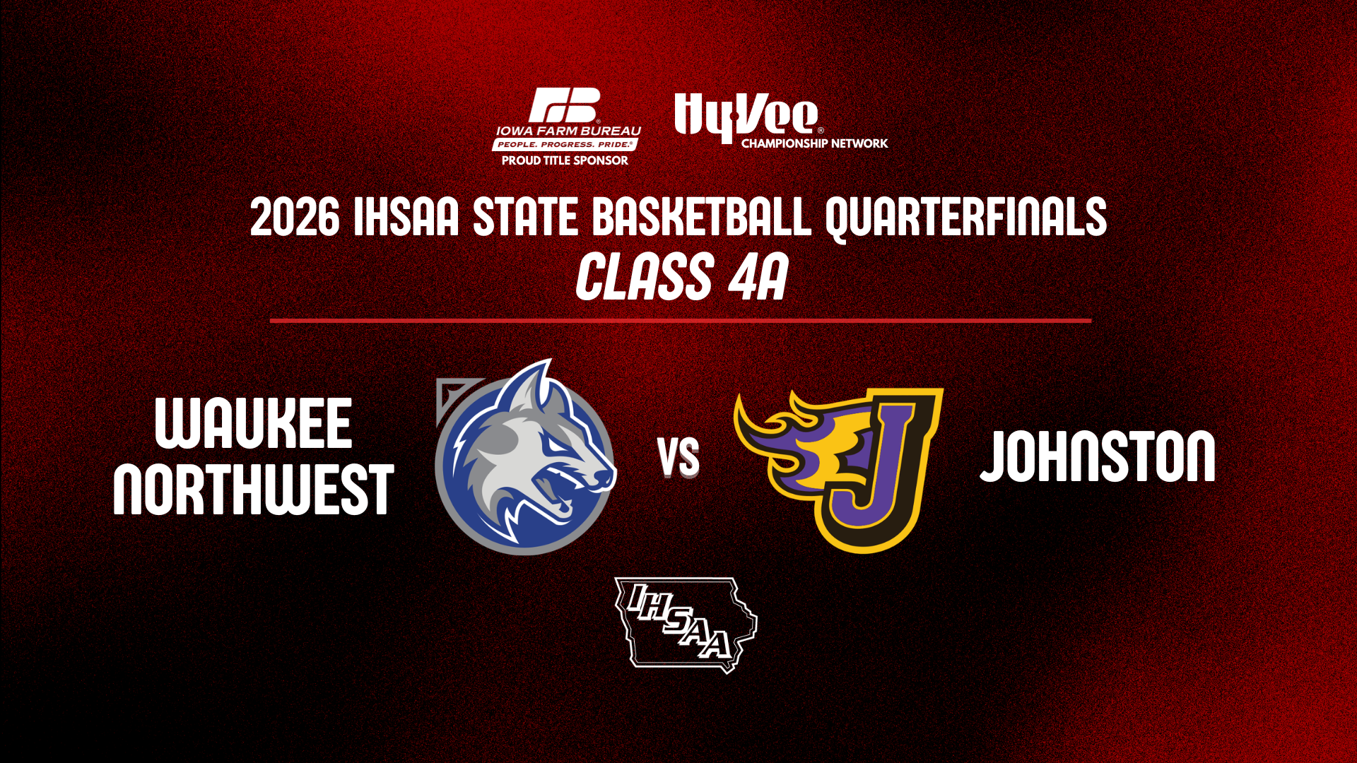 Basketball: 2026, Class 4A Quarterfinal - Waukee Northwest vs Johnston - 03/10/2026, 17:04:41