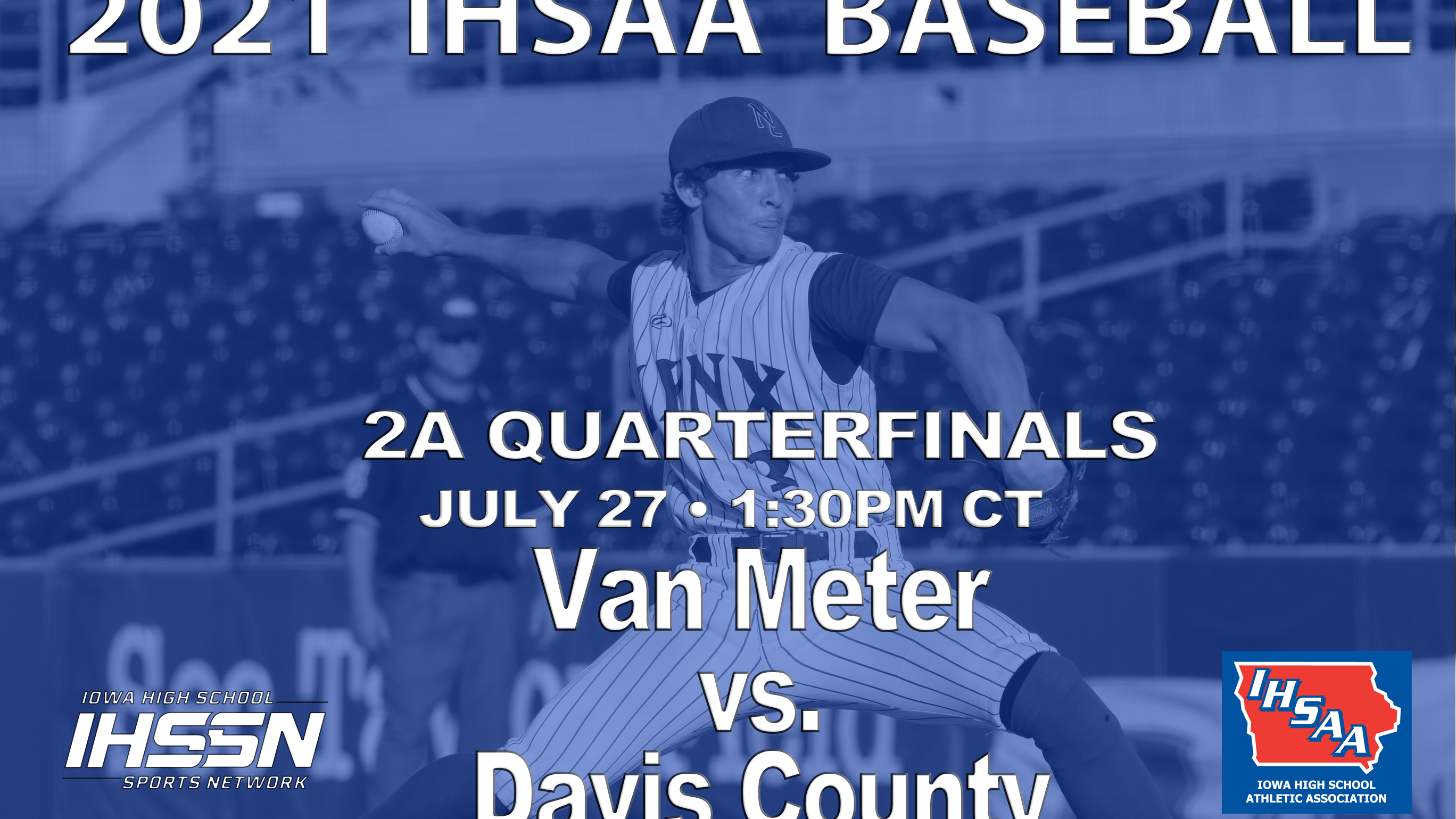 Baseball: 2021, Class 2A Quarterfinals - Davis County vs. Van Meter