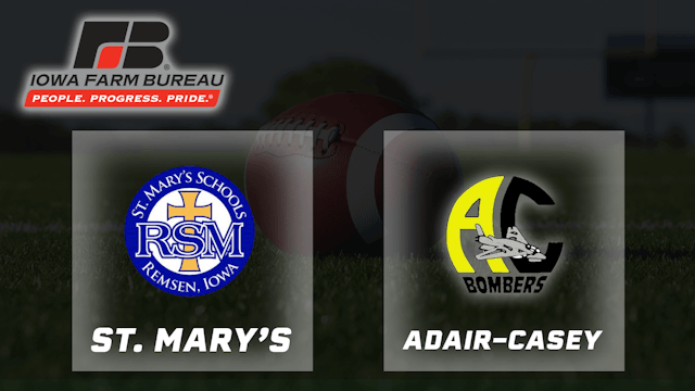 2004 8 Player Football Finals: St. Mary's vs. Adair-Casey