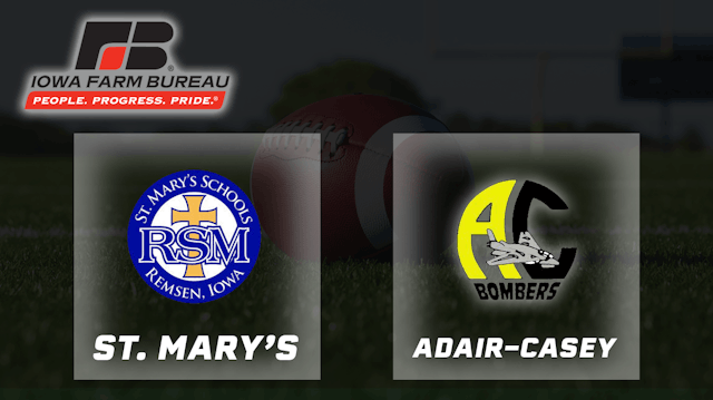 2004 8 Player Football Finals: St. Mary's vs. Adair-Casey