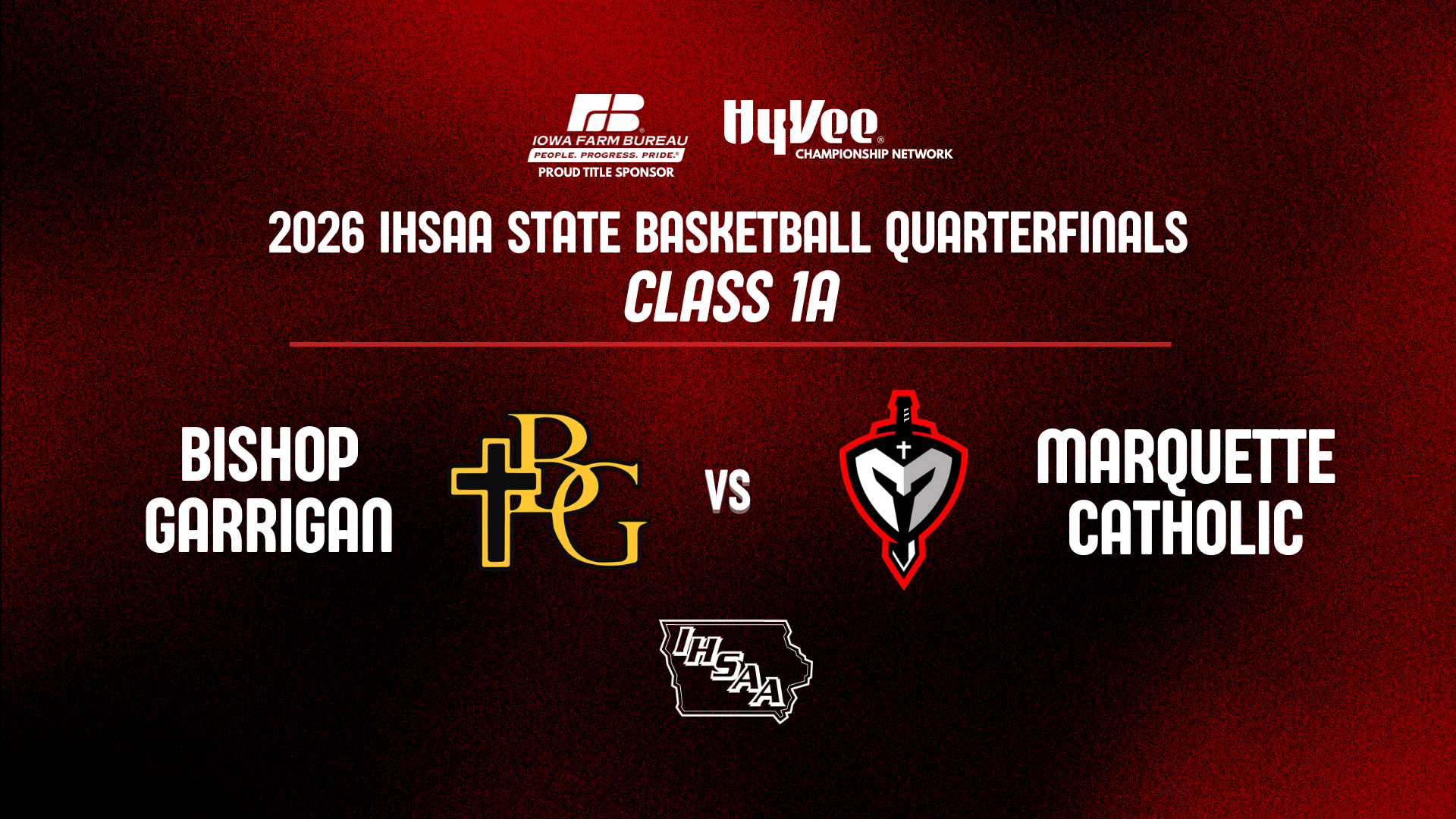 Basketball: 2026, Class 1A Quarterfinal - Bishop Garrigan vs Marquette Catholic - 03/11/2026, 02:08:07