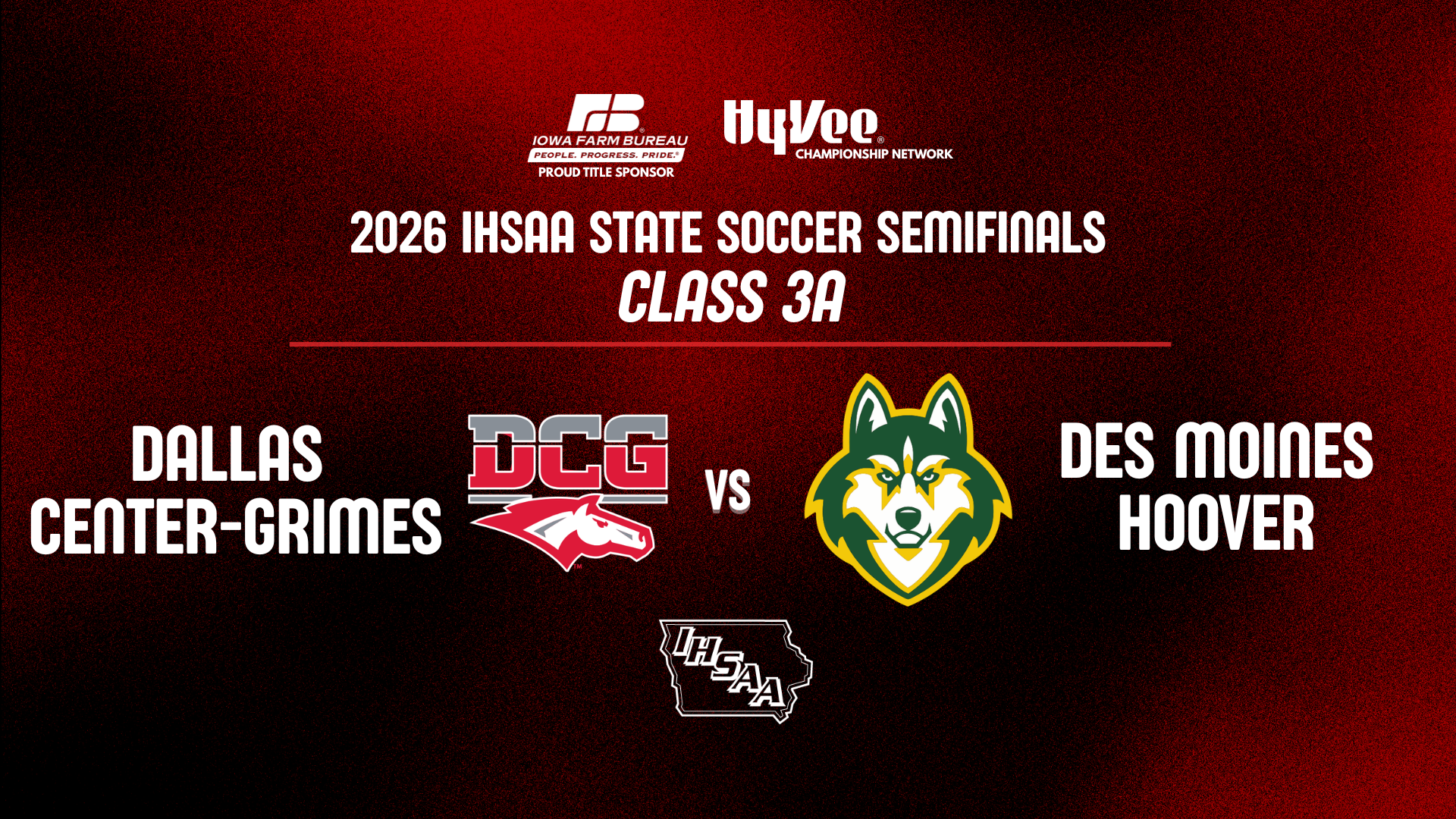 Soccer: 2026, Class 3A Semifinal - Dallas Center-Grimes vs Des Moines Hoover - 06/03/2026, 21:26:38