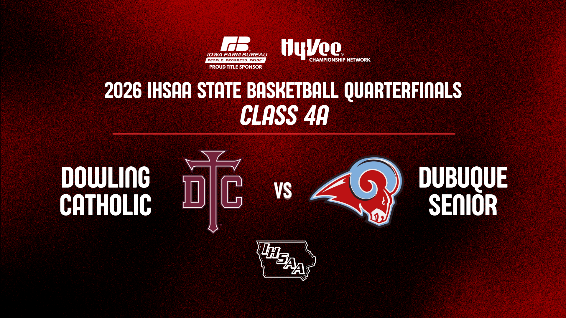 Basketball: 2026, Class 4A Quarterfinal - Dowling Catholic vs Dubuque Senior - 03/10/2026, 00:34:46