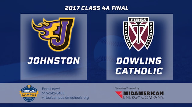 2017 4A Baseball Finals: Johnston vs. Dowling Catholic, West Des Moines