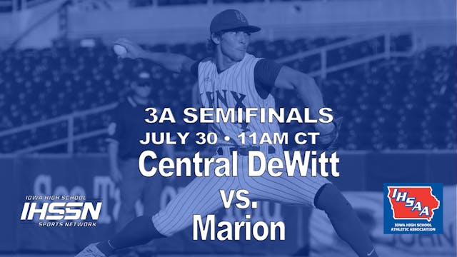 2021 3A Baseball Semi Finals: Central DeWitt vs. Marion