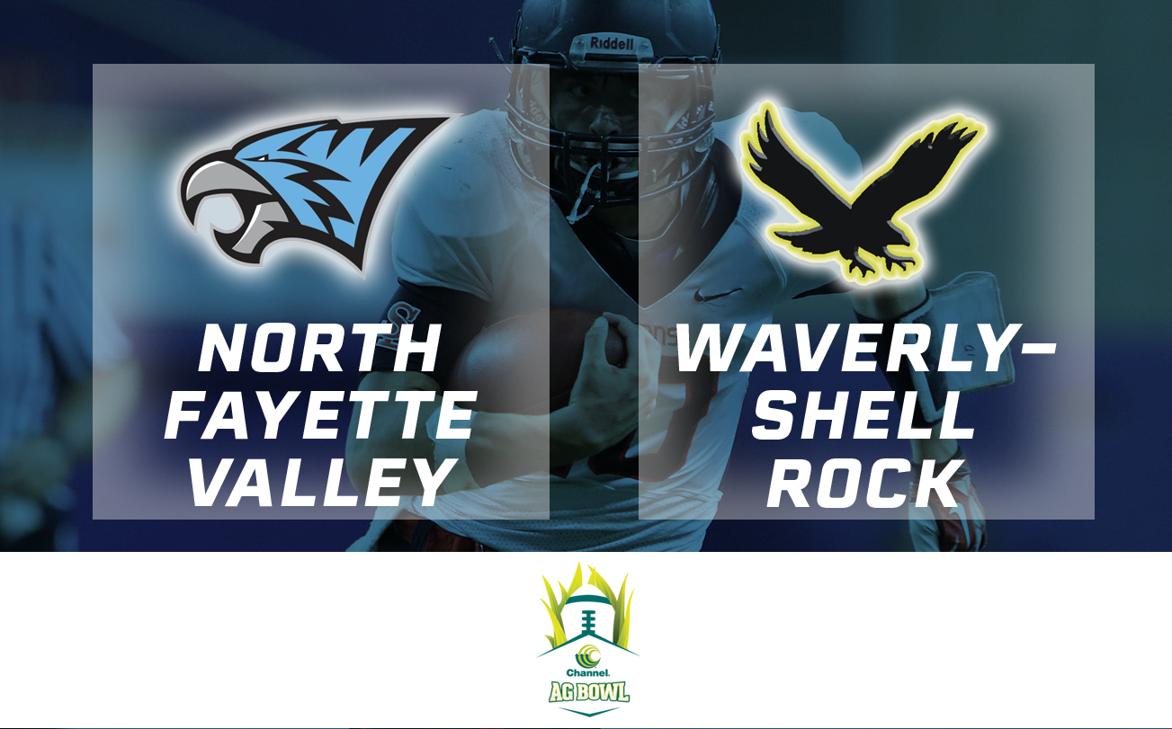 2018 Football Channel Seed Ag Bowl: North Fayette Valley vs. Waverly-Shell Rock