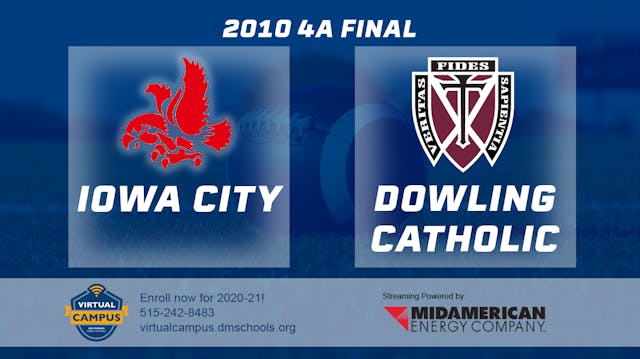 Football: 2010, Class 4A Finals - Iow...